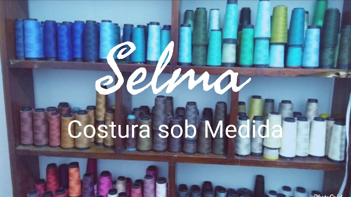 Selma - Costura Sob Medida, Reparos e Consertos
